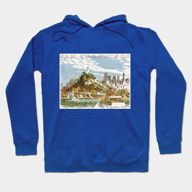 Vintage Travel Poster from San Francisco Hoodie by MasterpieceCafe